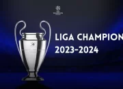 6 Tim Sudah Memastikan Diri Lolos ke Perempat Final Liga Champions 2023/2024