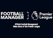 Football Manager Dapatkan Lisensi Penuh Premier League Mulai Edisi 2025