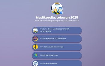 Pemudik Wajib Miliki MudikPedia, Gratis Panduan Lengkap Mudik Lebaran 2025